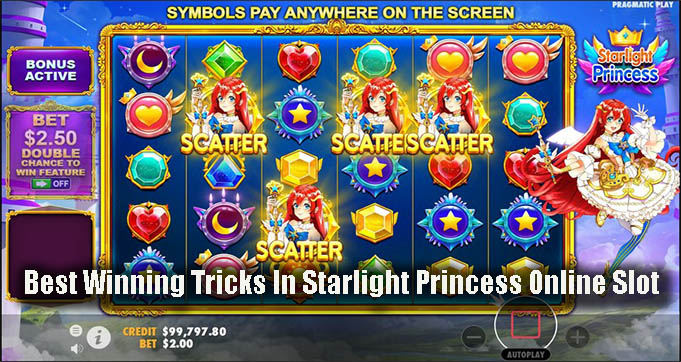 Best Winning Tricks In Starlight Princess Online Slot